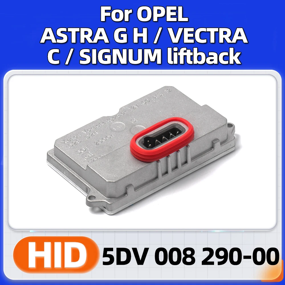 

5DV 008 290-00 5DV008290 5DV00829000 Xenon HID Ballast For OPEL ASTRA G H / VECTRA C 2002 2003-2009 / SIGNUM liftback 2004-2008