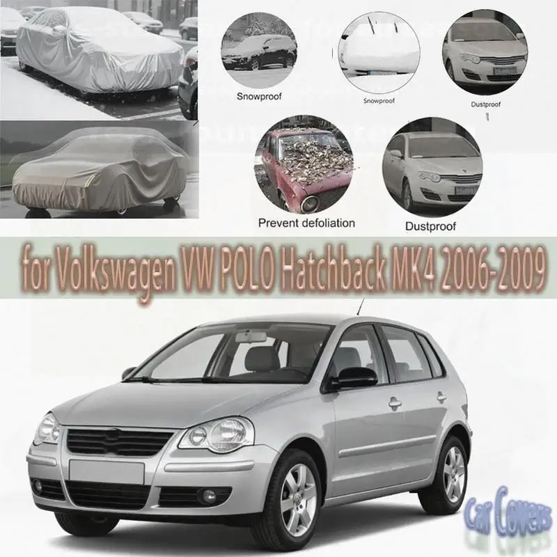 

Для наружной защиты полный для Volkswagen VW POLO хэтчбек MK4 водонепроницаемые пылезащитные автомобильные чехлы