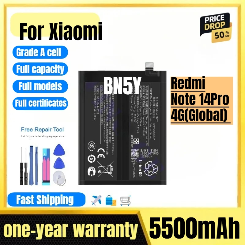 

BN5Y for Xiaomi Redmi Note 14Pro 4G(Global) Phone Battery High Quality High Capacity Replacement Bateria Grade A Cell with Tools