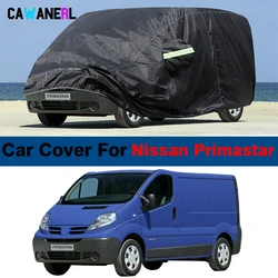 Full Waterproof Car Cover For Nissan Primastar 2000-2024 MPV Outdoor Anti-UV Sun Rain Snow Wind Scratch Prevent Cover Dustproof