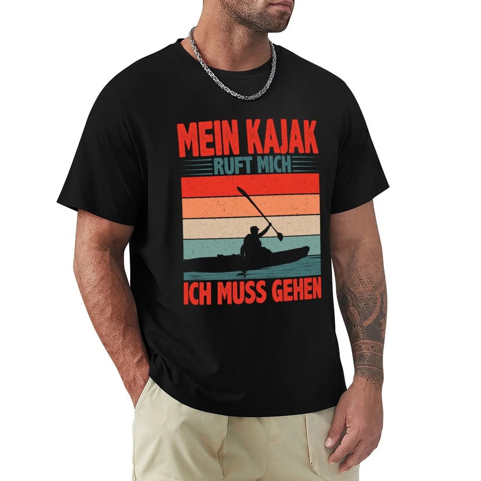 

Kanu Kajak Mein Kajak ruft mich ich muss gehen T-Shirt custom t shirt man t shirt T-shirts man vintage t shirt men