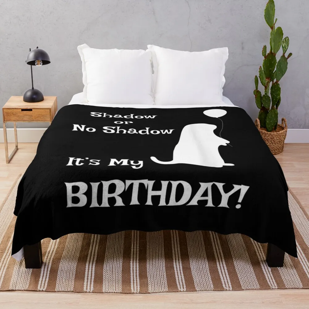 Groundhog Day Birthday Shirt Perfect February 2nd Gift Tee born on February 2nd Groundhog Shirts happy Throw Blanket