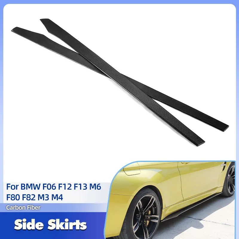 

Universal Car Side Skirts Extensions Carbon Fiber for BMW F06 F12 F13 M6 F80 F82 M3 M4 2013-2019 Side Apron Lip Body Kits FRP