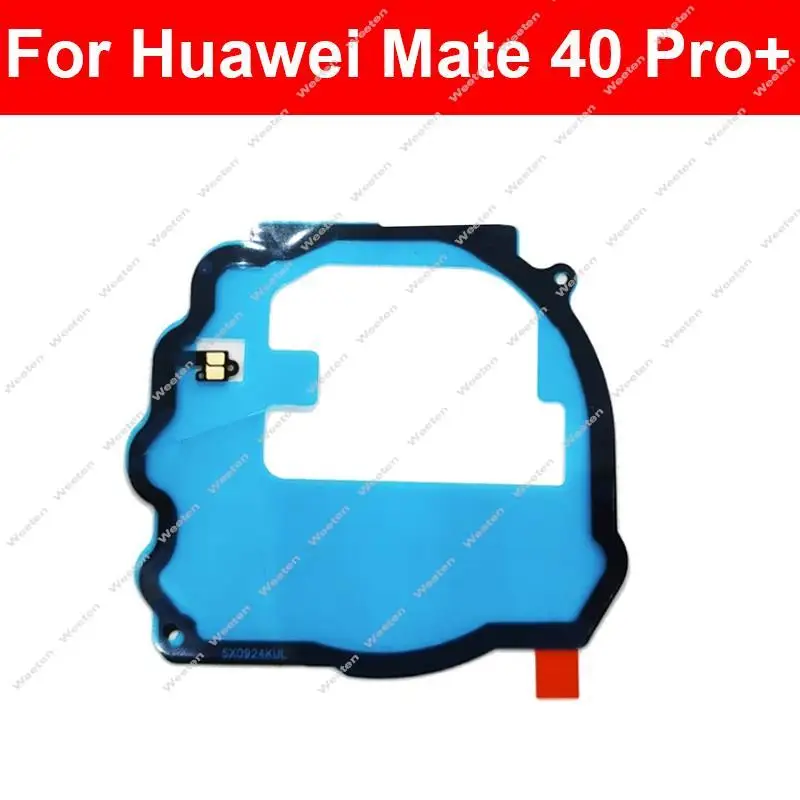 NFC Antenna Flex Cable For Huawei P20 P30 P40 Pro+ Plus Mate 30 40 Pro + Plus Mate 40RS Recognition NFC Module Flex Cable Parts