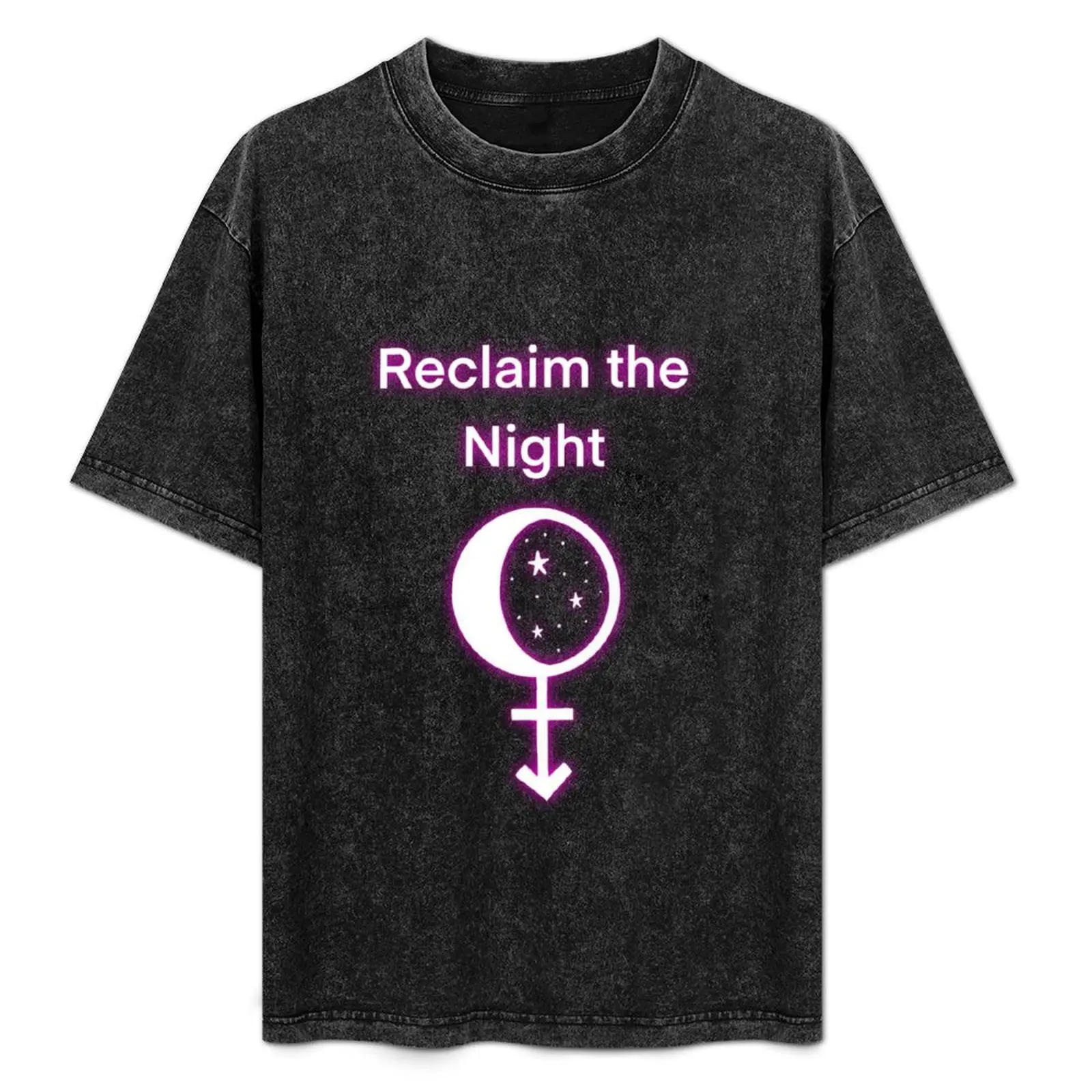 

Reclaim the night version 2 T-Shirt UV Protection Outdoor Tee Shirt