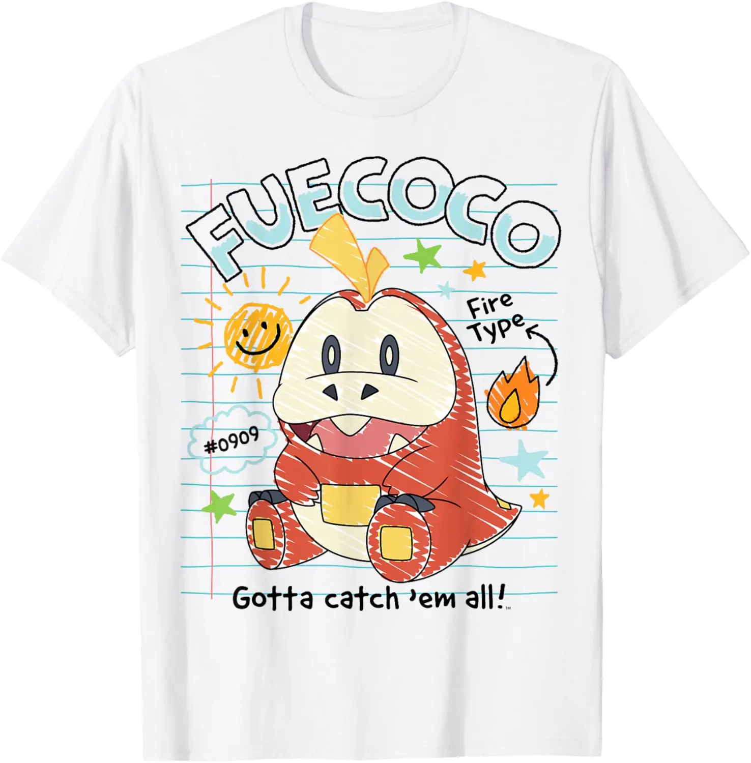 Pokémon - Fuecoco Gotta Catch 'Em All Fire Type #0909 T-Shirt S-6XL