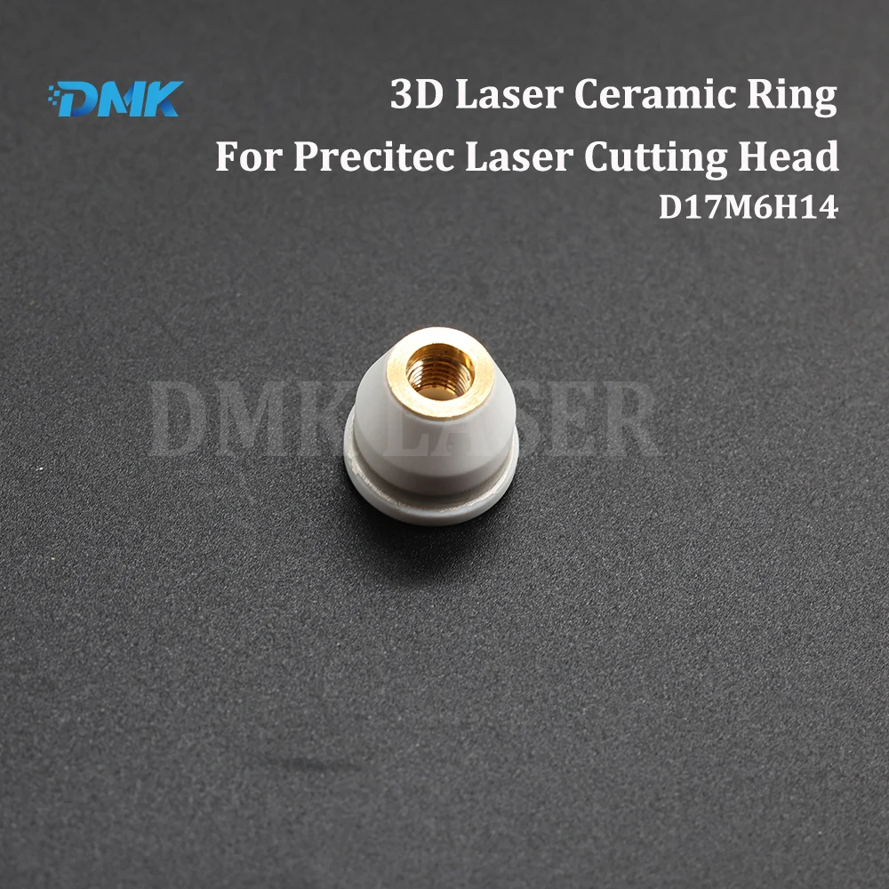 DMK Precitec 3D Laser Ceramic Ring Fiber Laser Cutting Head Nozzle Holder For Precitec Laser Cutting Head