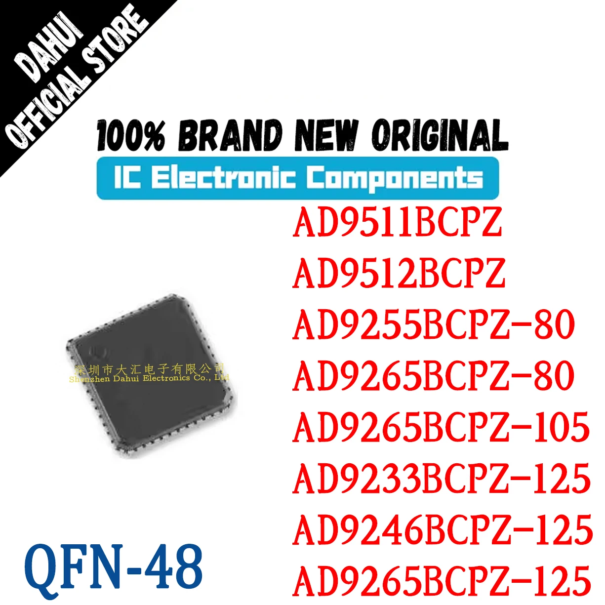 

AD9511BCPZ AD9512BCPZ AD9255BCPZ-80 AD9265BCPZ-80 AD9265BCPZ-105 AD9233BCPZ-125 AD9246BCPZ-125 AD9265BCPZ-125 LFCSP-48 chip IC