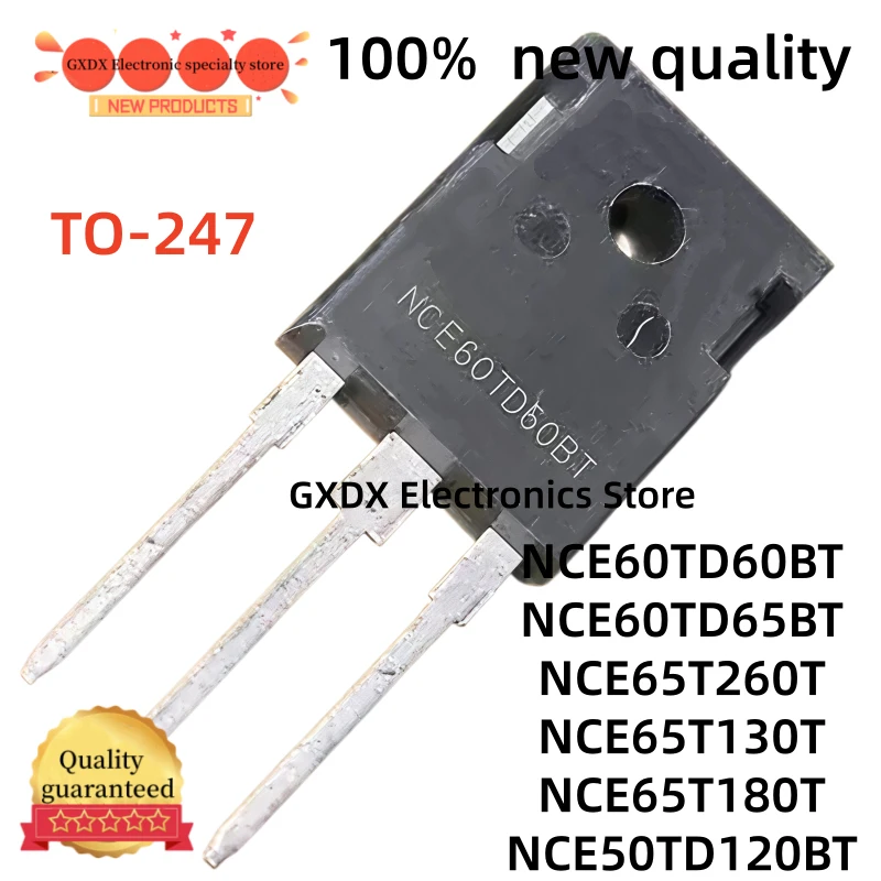 10-20-30PCS 100% new quality NCE60TD60BT NCE60TD65BT TO247 NCE65T260T NCE65T130T NCE65T180T NCE50TD120BT TO-247 Fast shipping
