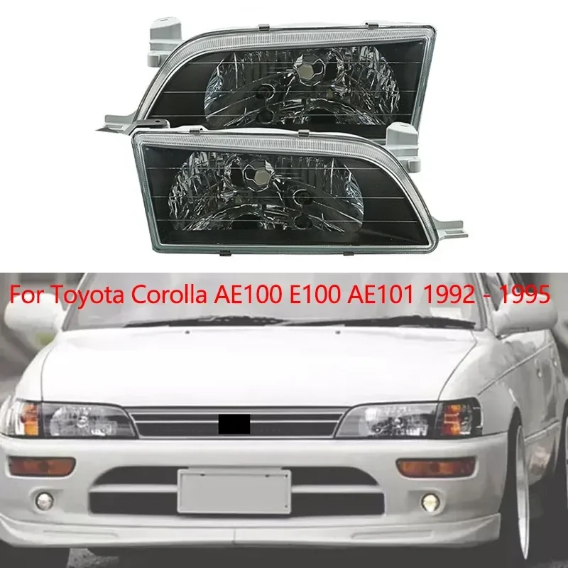 

1Pcs Left/Right For Toyota Corolla AE100 E100 AE101 1992 1993 1994 1995 Car Front Headlight Assembly