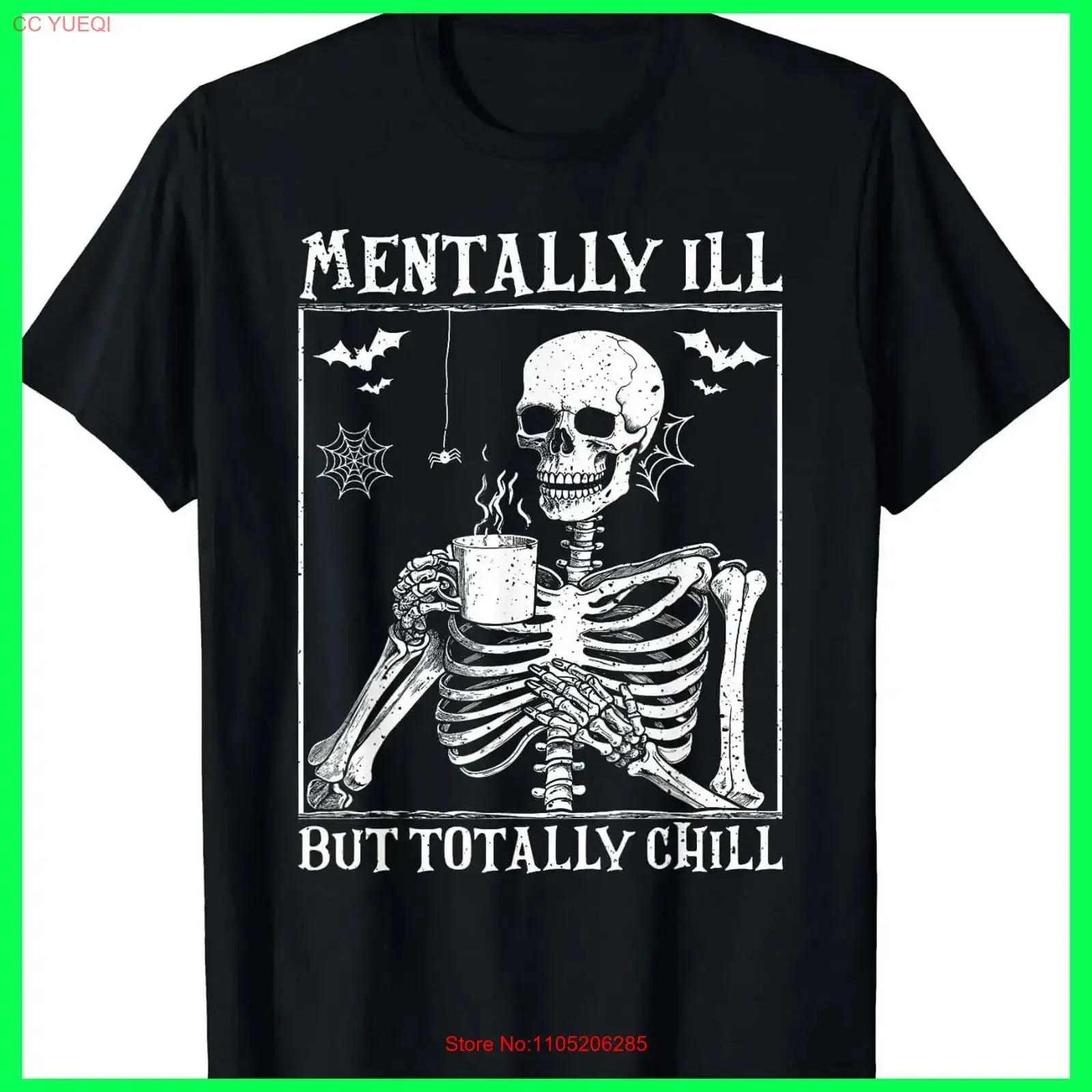 Mentally Ill but Totally Chill Halloween Costume Skeleton T Shirt S 5XL vintage Washed Casual Unisex Versatile homme Breathable