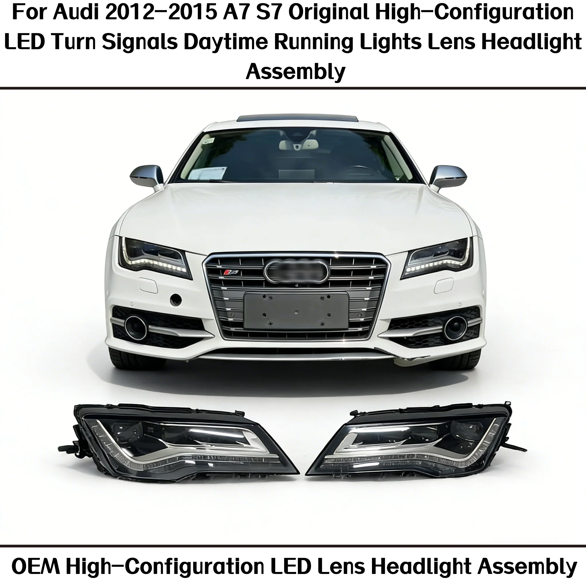 

Car headlights For Audi 2012-2015 A7 S7 Original High-Configuration LED Turn Signals Daytime Running Lens Headlight Assembly