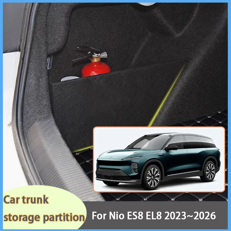 

For Nio ES8 EL8 2023~2026 2025 Car Organizer Thickening Trunk Side Partition Trunk Interior Storage Box Parts