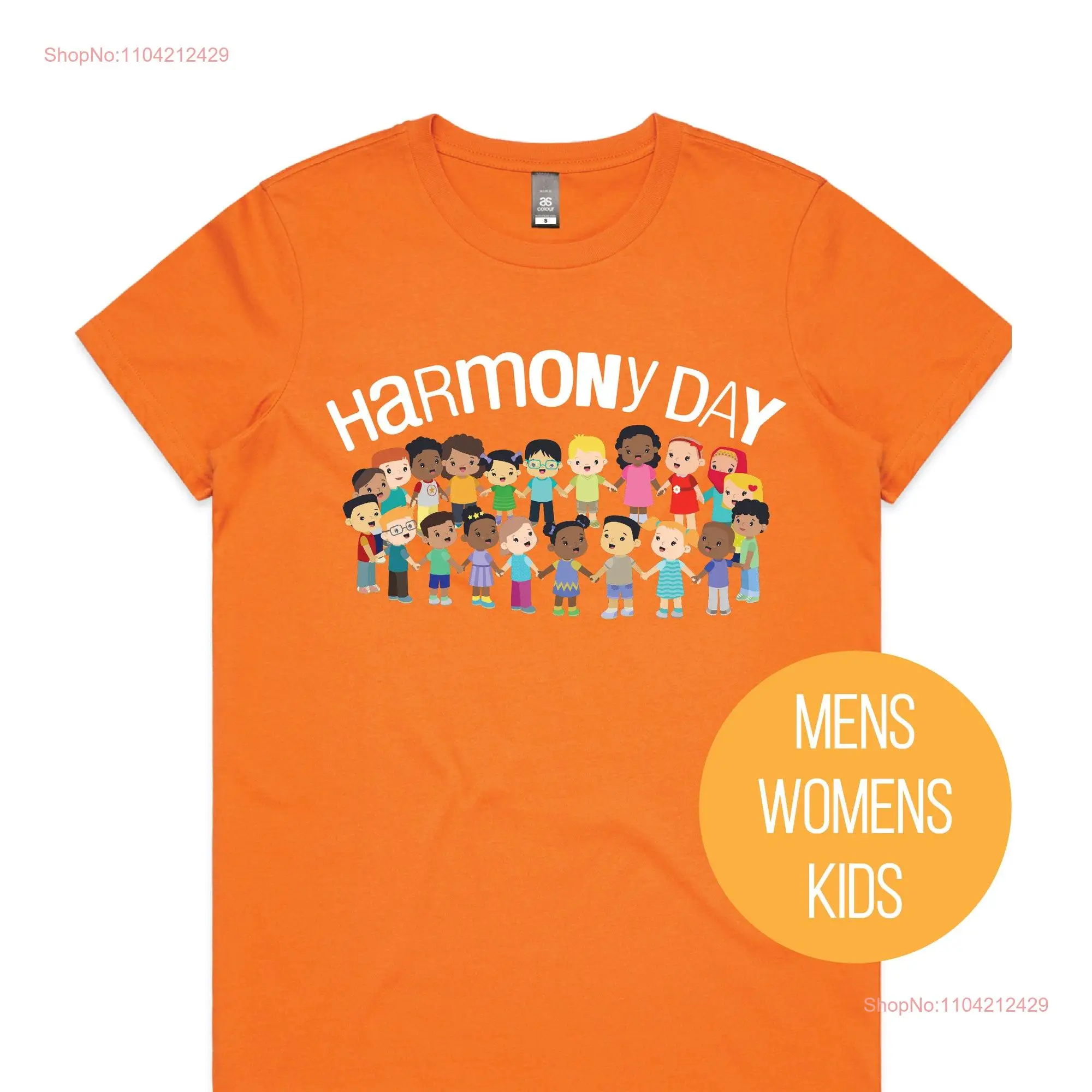 Harmony Day T Shirt 21st March Orange Everyone Belongs School Babies Kids Womens And Mens long or short sleeves