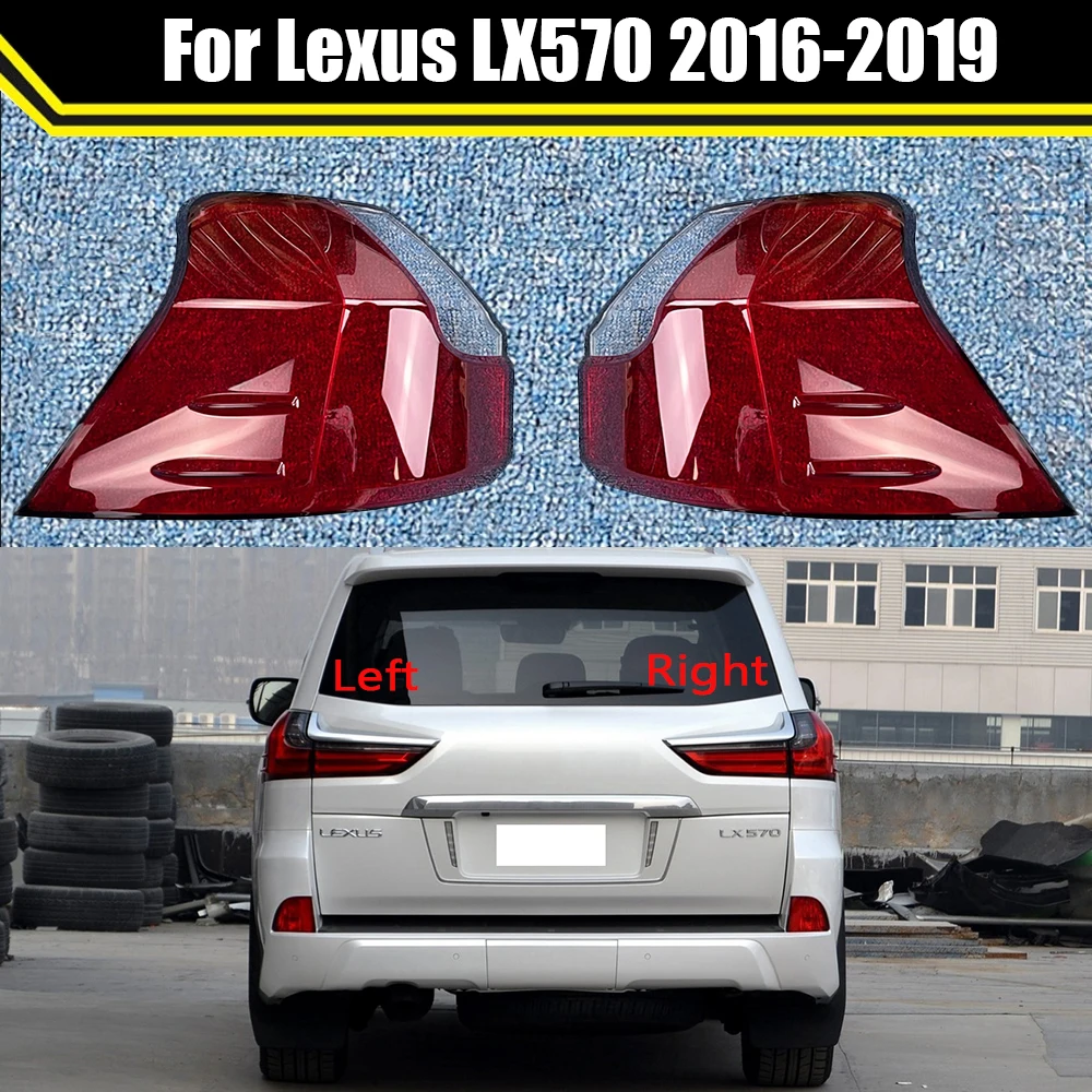 

For Lexus LX570 2016 2017 2018 2019 Car Rear Taillight Shell Taillamp Shell Replace Auto Rear Shell Cover Lampshade Lampcover