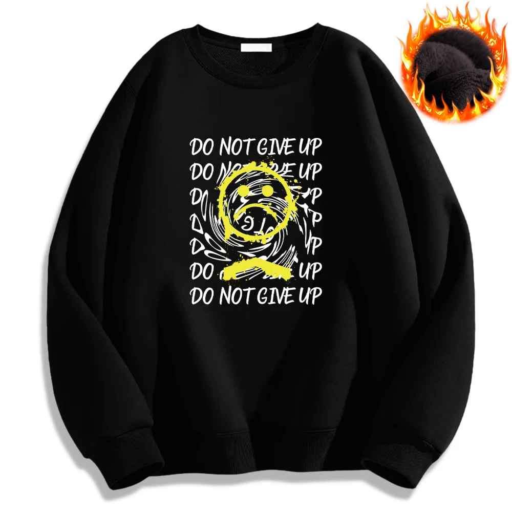 

Do Not Give Up Sad Face Printed Hoodie Warm Autumn Winter Pullover Casual Cozy Sweatshirt Fashion Mens Clothing Unisex Hoodies