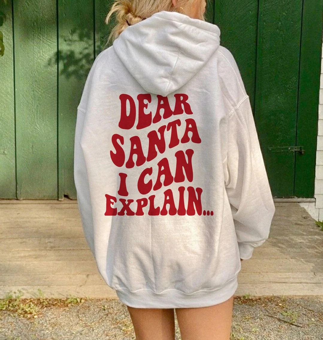 

Dear Santa I Can Explain Christmas Women Hoody Sweatshirt Trendy Aesthetic Tumblr Pocket Hoodie Fashion Casual Jumper