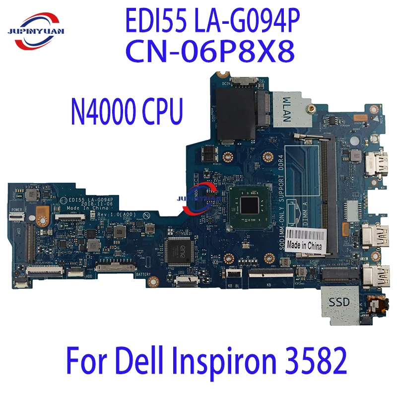 

For Dell Inspiron 3582 Laptop Motherboard With Celeron N4000 CPU EDI55 LA-G094P CN-06P8X8 06P8X8 06P8X8 Fully Tested