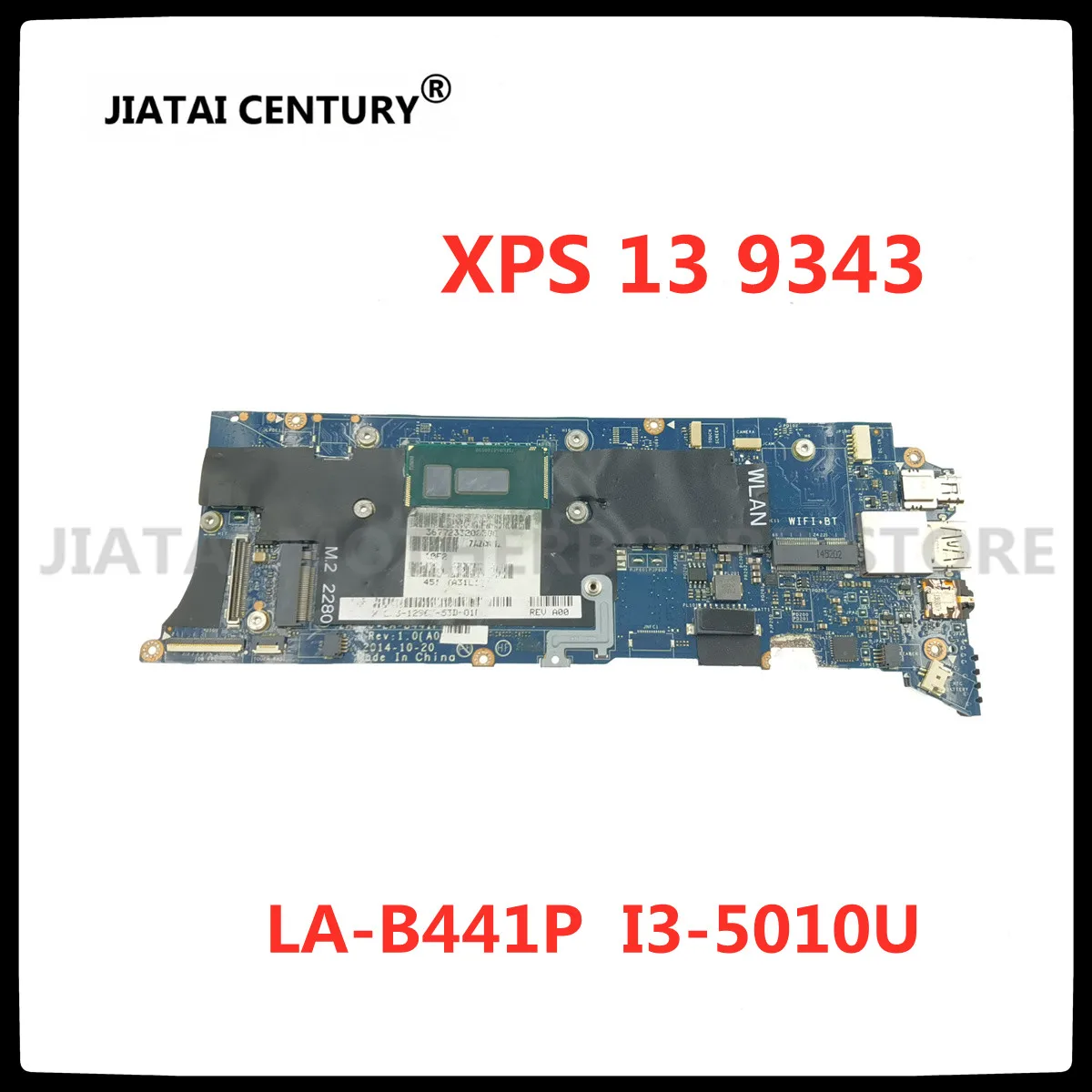 

FOR DELL XPS 13 9343 Laptop Motherboard CN-0K0JPD 0K0JPD K0JPD I3-5010U SR23Z ZAZ00 LA-B441P Mainboard