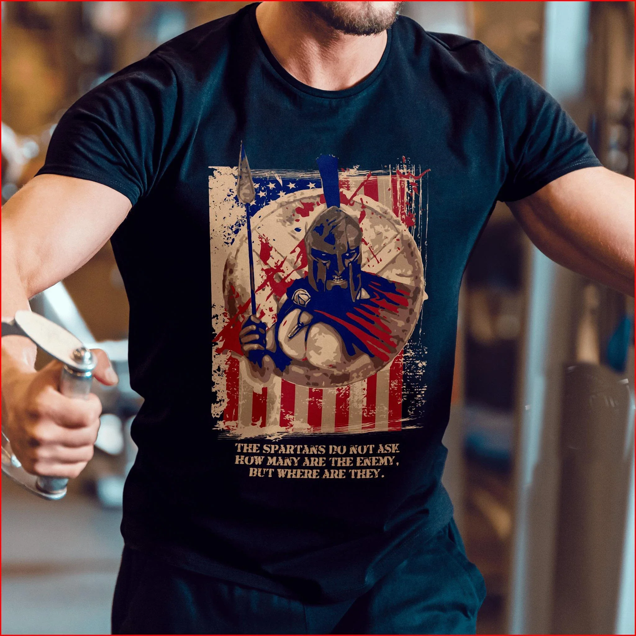 

The Spartans Do Not Ask How Many Are The Enemy. American Sparta Sayings T-Shirt 100% Cotton Short Sleeve Casual Mens T Shirt New