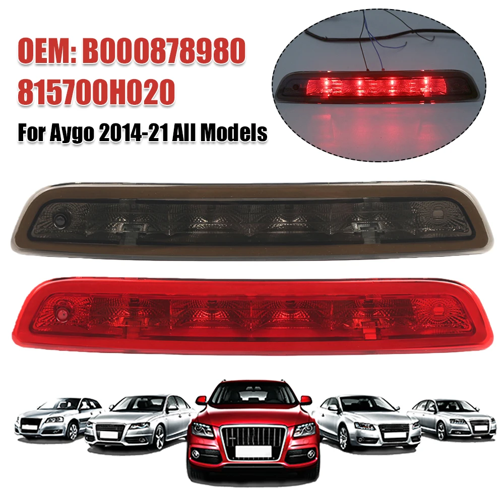 

Third Brake Tail Light B000878980 High Mounted Stop Lamp 815700H020 High Mounted Stop Light for Citroen C1 Mk2 2014-21 All Model