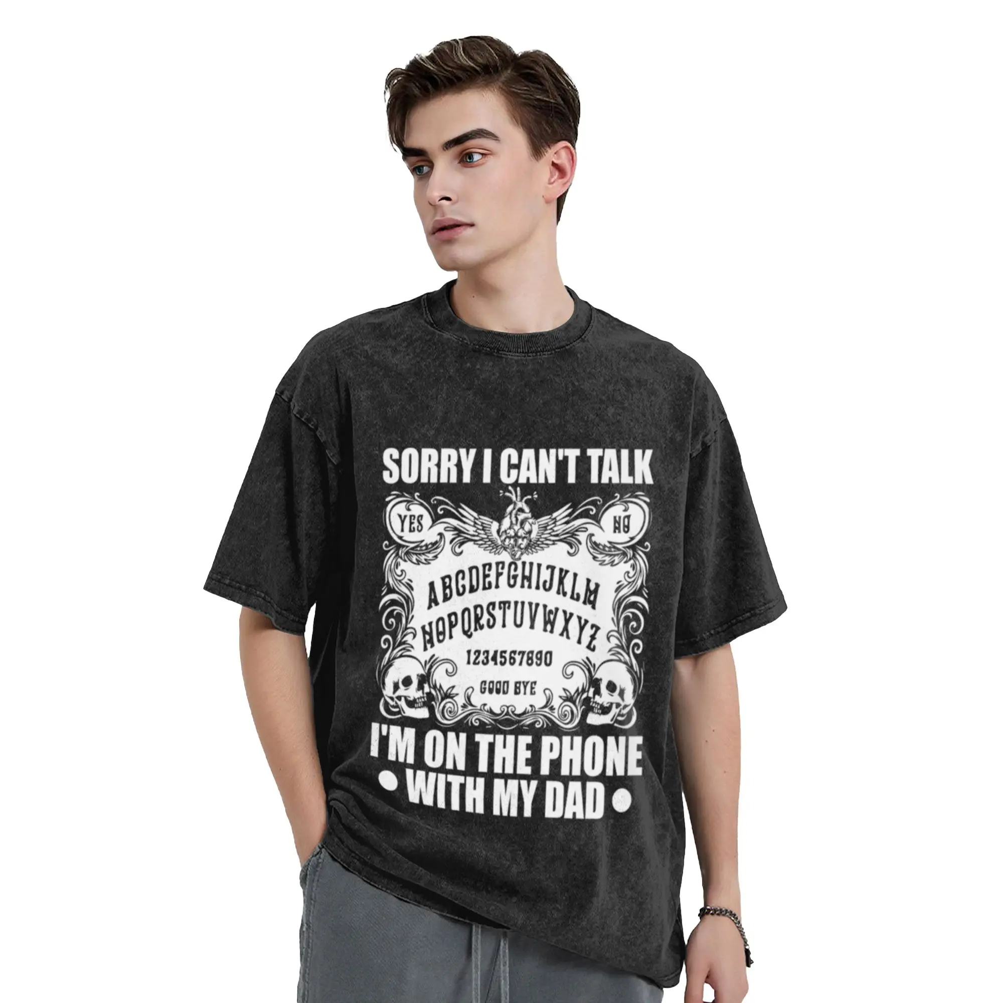 Sorry I Can t Talk I m On The Phone With My Dad Funny  Unique Trendy A Washed T Shirt Men's Women's Oversized Cotton Tees Tops