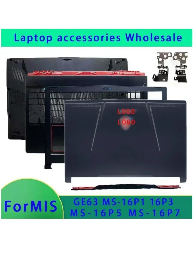 New LCD screen back cover for MSI GE63 GE63VR MS-16P1 MS-16P5, front panel, palm rest, bottom shell, hinge cover ABCD Cover