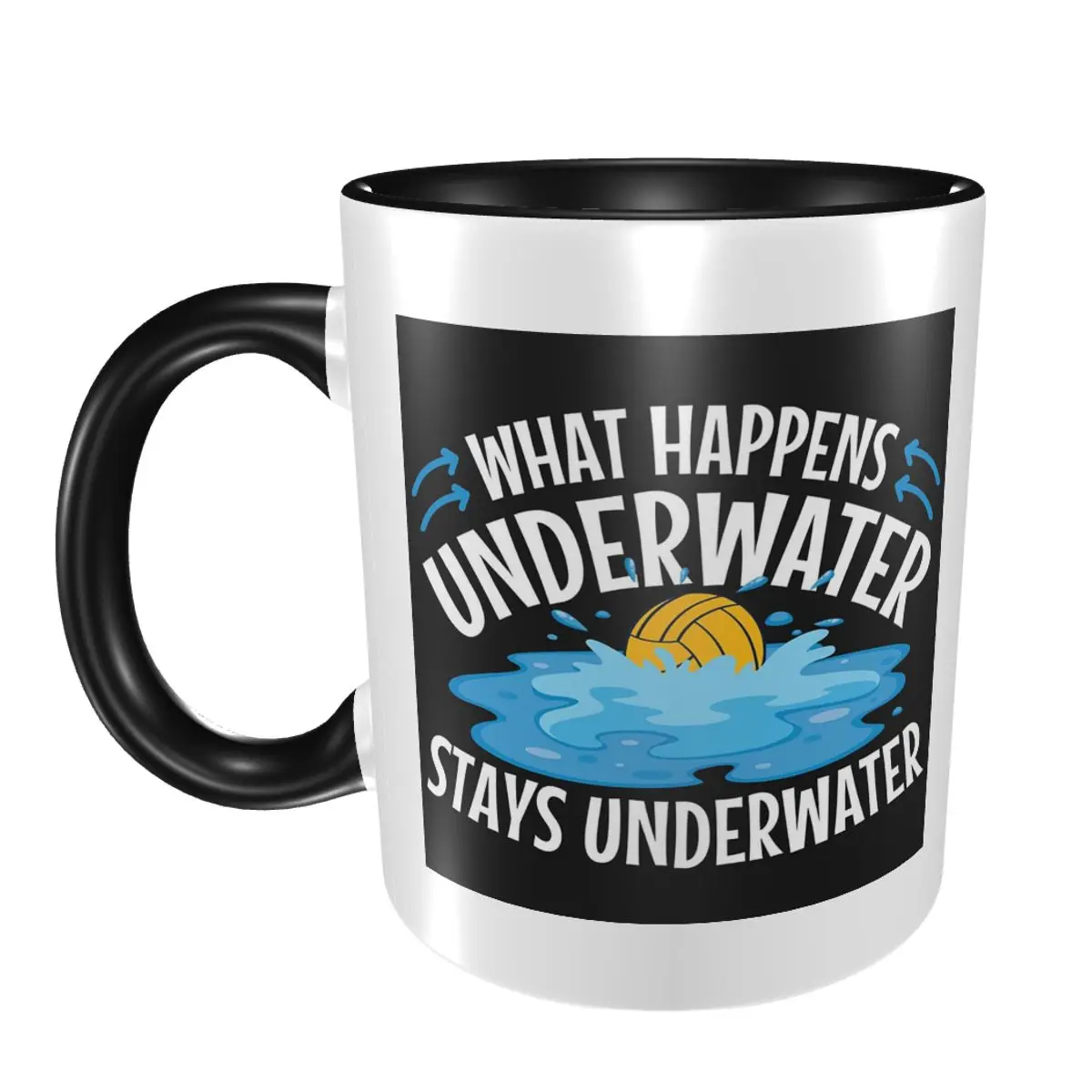 

Water Polo What Happens Underwater Stays Underwater Mug Funny Ceramic Coffee Cups Tea Mugs Milk Cup Drinkware Gift for Woman Man