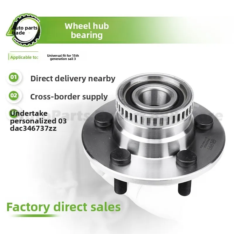 

For DAC 346737ZZ For 2015 Chevrolet Sail 3 Front Wheel Hub Bearing Unit Car Wheel Hub Assembly High Performance Durable Design