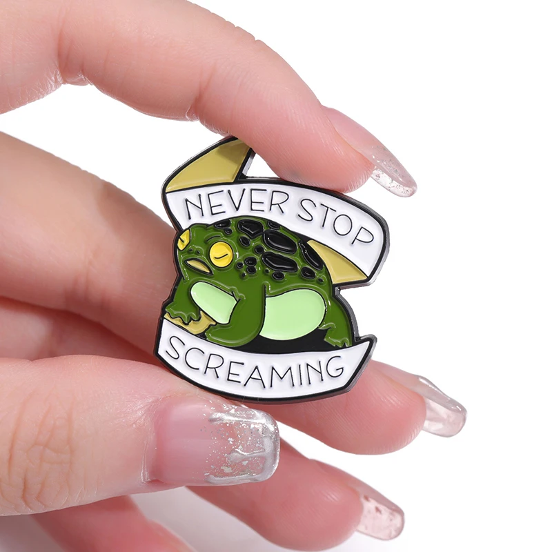 Never Stop Screaming Enamel Pin Funny Cartoon Toad Rain Frog Animal Brooch Metal Lapel Backpack Badge Jewelry Gift For Friends