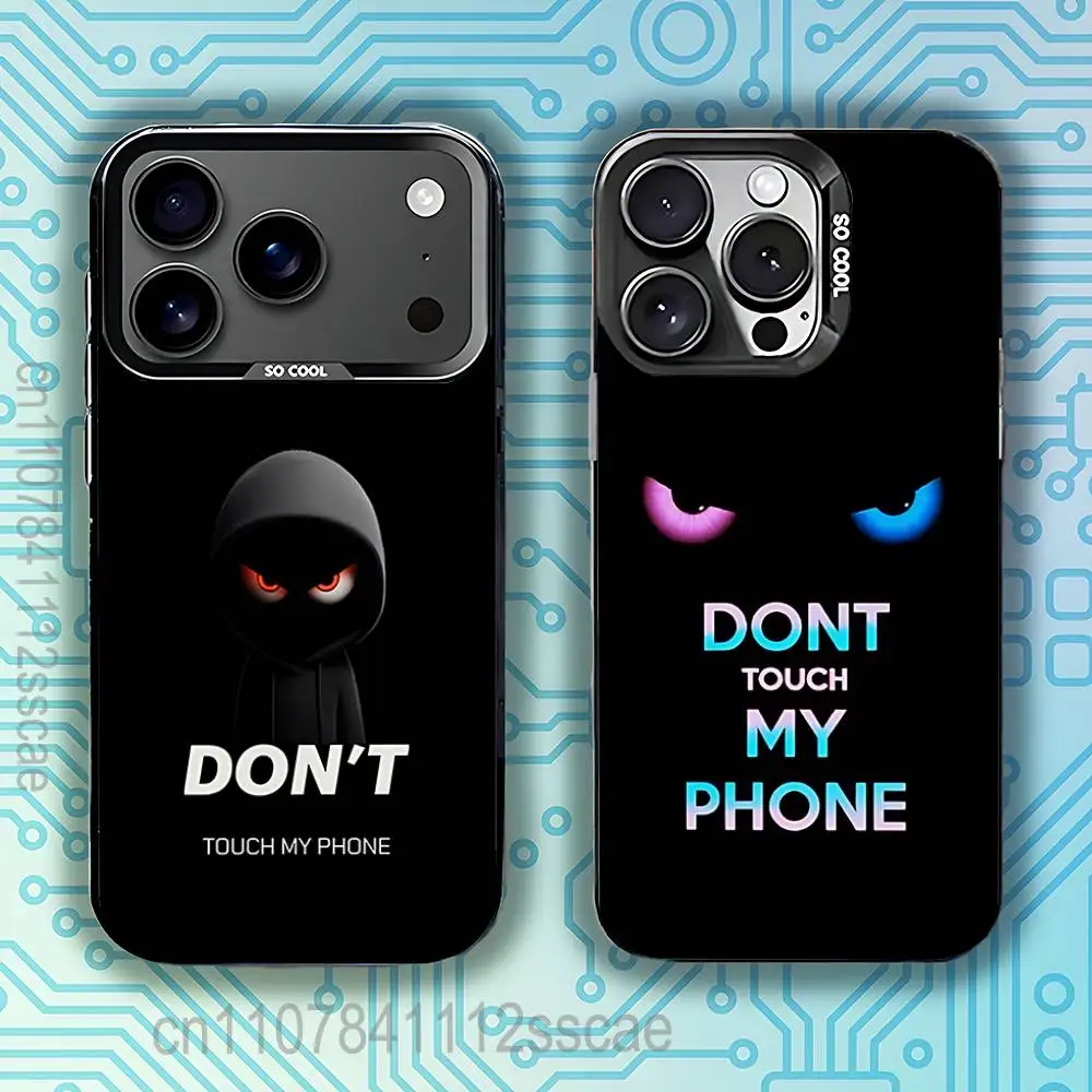 

Emoji Dont Touch My Phone art Phone Case For iPhone 17,16,15,14,13,12,11,Pro,Max,Plus,E,Air,Mini Black IMD Cover