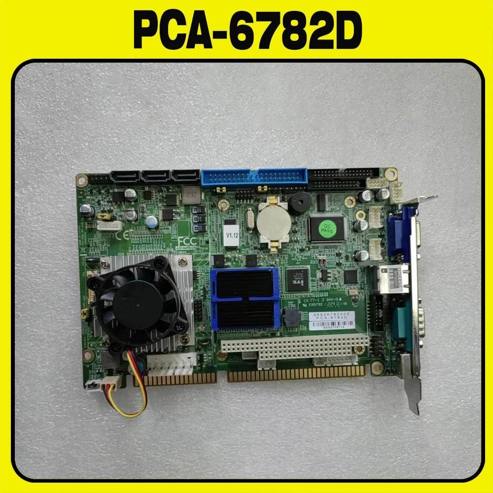 For Advantech industrial computer motherboard Half-length CPU motherboard low power PCA-6782D