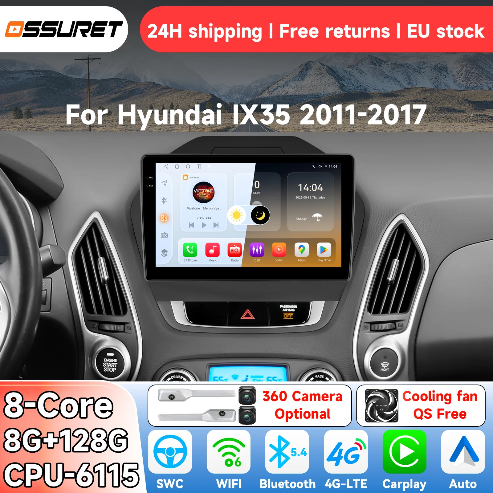 OSSURET Android 14 autoradio pour Hyundai Tucson 2 LM IX35 2011-2017, système intelligent 2Din Carplay, lecteur vidéo multimédia, GPS 6115