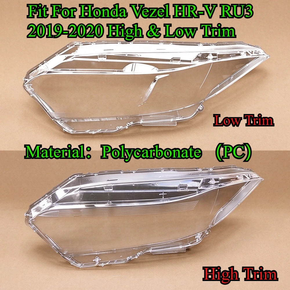 Front Headlight Lens Cover Fit For Honda Vezel HR-V RU3 2019-2020 High & Low Trim Transparent Head Lamp Shell Replacement Part