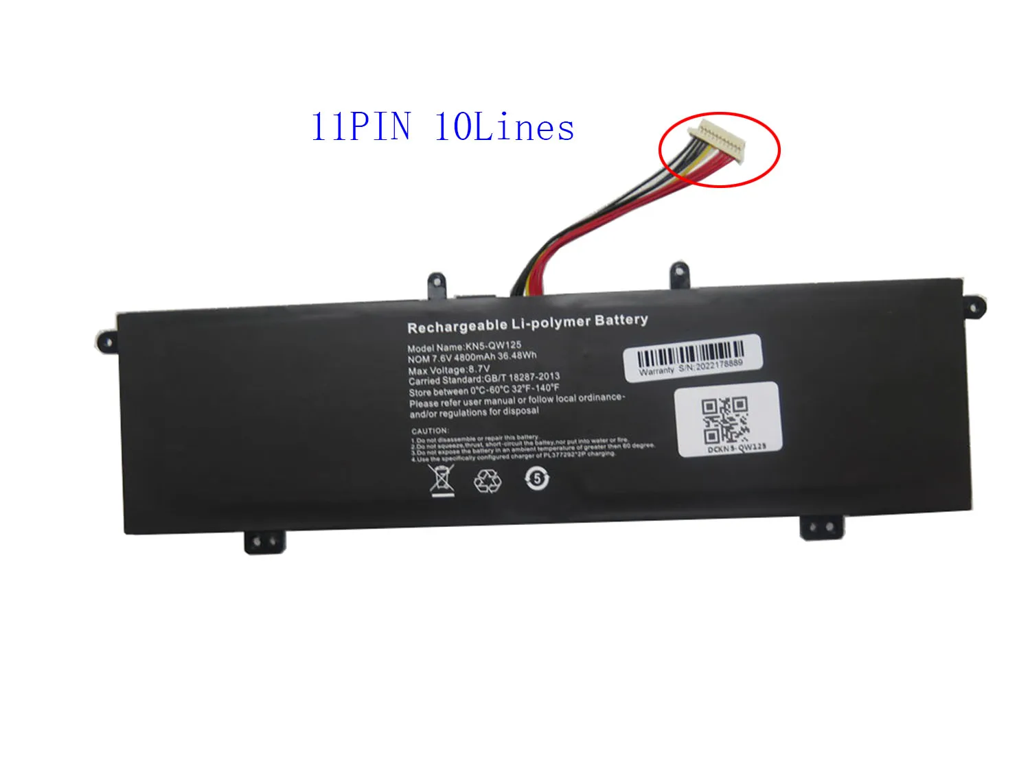 

Laptop Battery KN5-QW125 7.6V 4800MAH 36.48WH 11PIN 10Lines、11PIN 11Lines