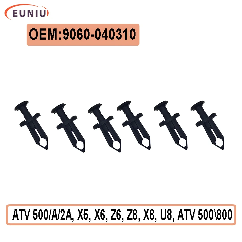 6pcs or 24pcs Push Rivet Plastic Clamp for CF Cf Uforce Zforce 450 500 550 600 625 800 1000 Z5 U6 Z6 Z8 X8 U8 9060-040310