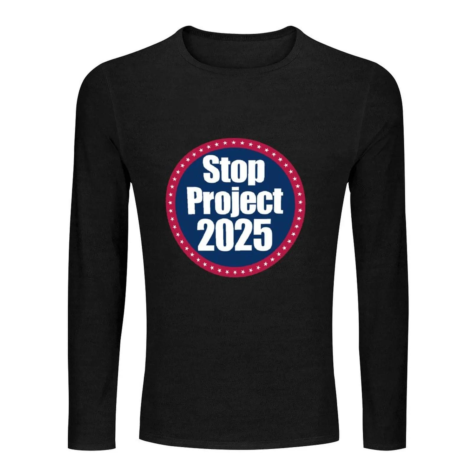 Stop Project 2025 Long T-Shirt sports fan t-shirts mens graphic t-shirts funny