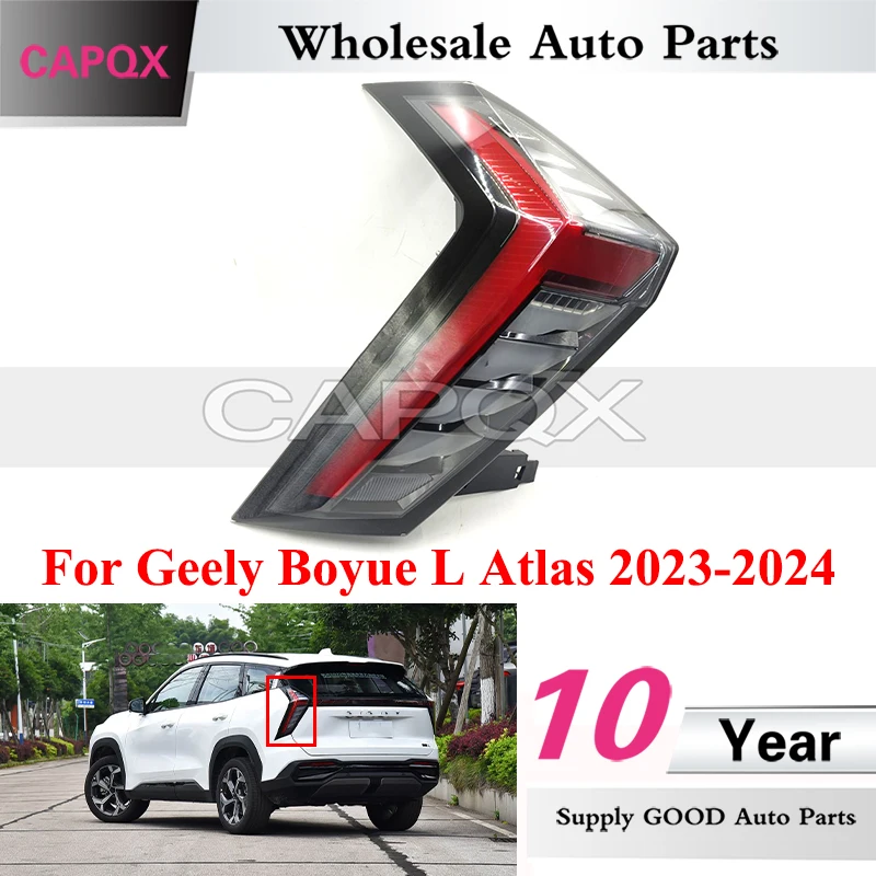 CAPQX Low Configuration Rear Taillight For Geely Boyue L Atlas 2023-2024 Outer Taillamp Tail Lamp Signal Light Warning Light