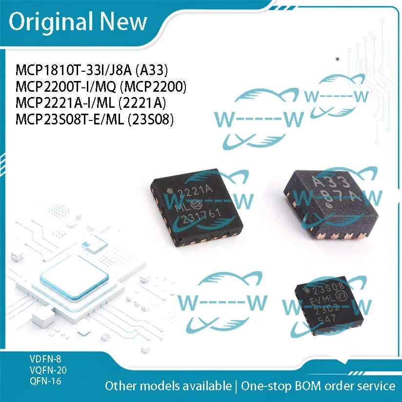 5-50PCS) MCP1810T-33I/J8A A33 MCP2200T-I/MQ MCP2200 MCP2221A-I/ML 2221A MCP23S08T-E/ML 23S08 MCP1810 MCP23S08 QFN IC CHIP new
