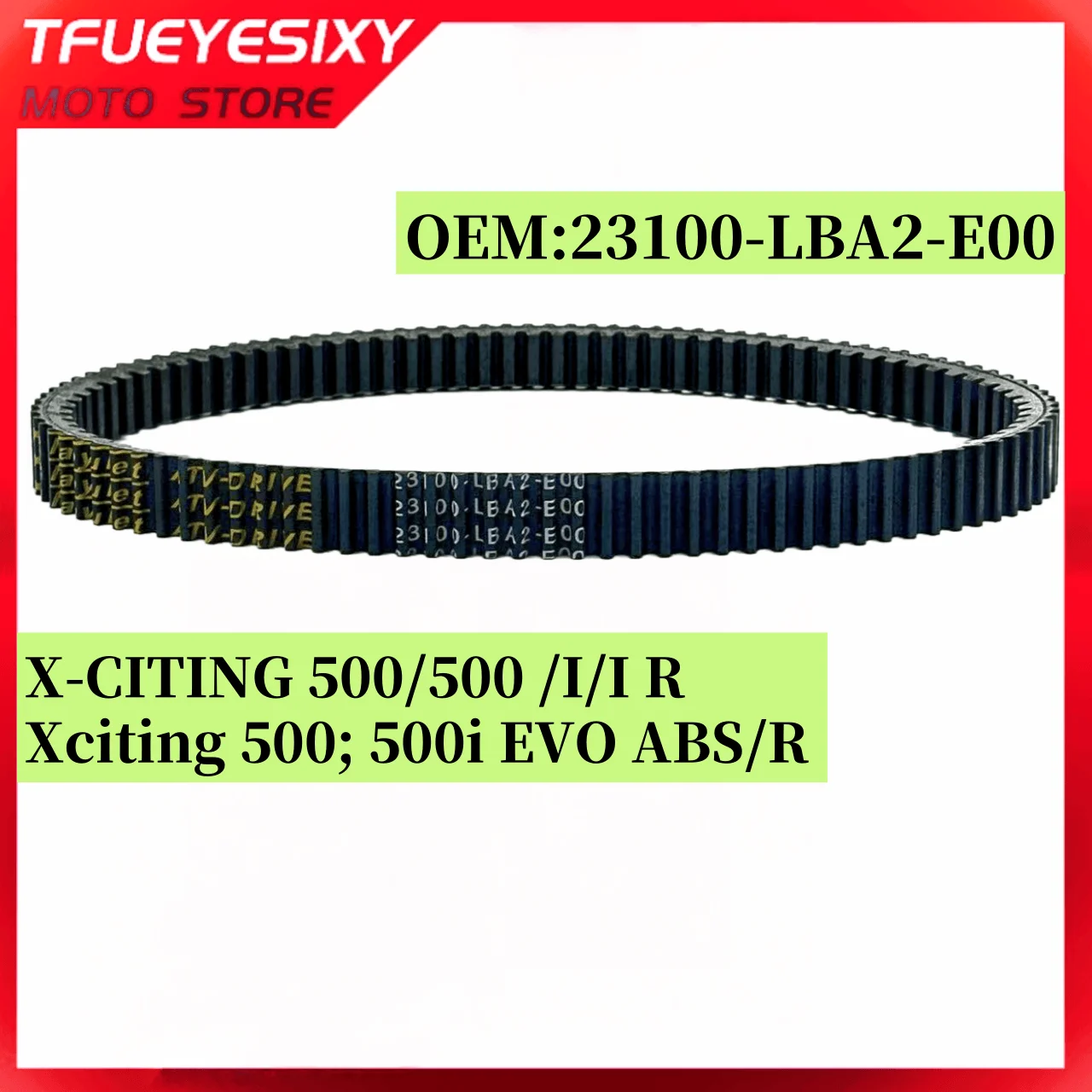 

TFUEYESIXY 1034x27.6 Motorcycle Transmission Drive Belt 23100-LBA2-E00 For Kymco X-CITING 500 /I /I R Xciting 500i Evo ABS R