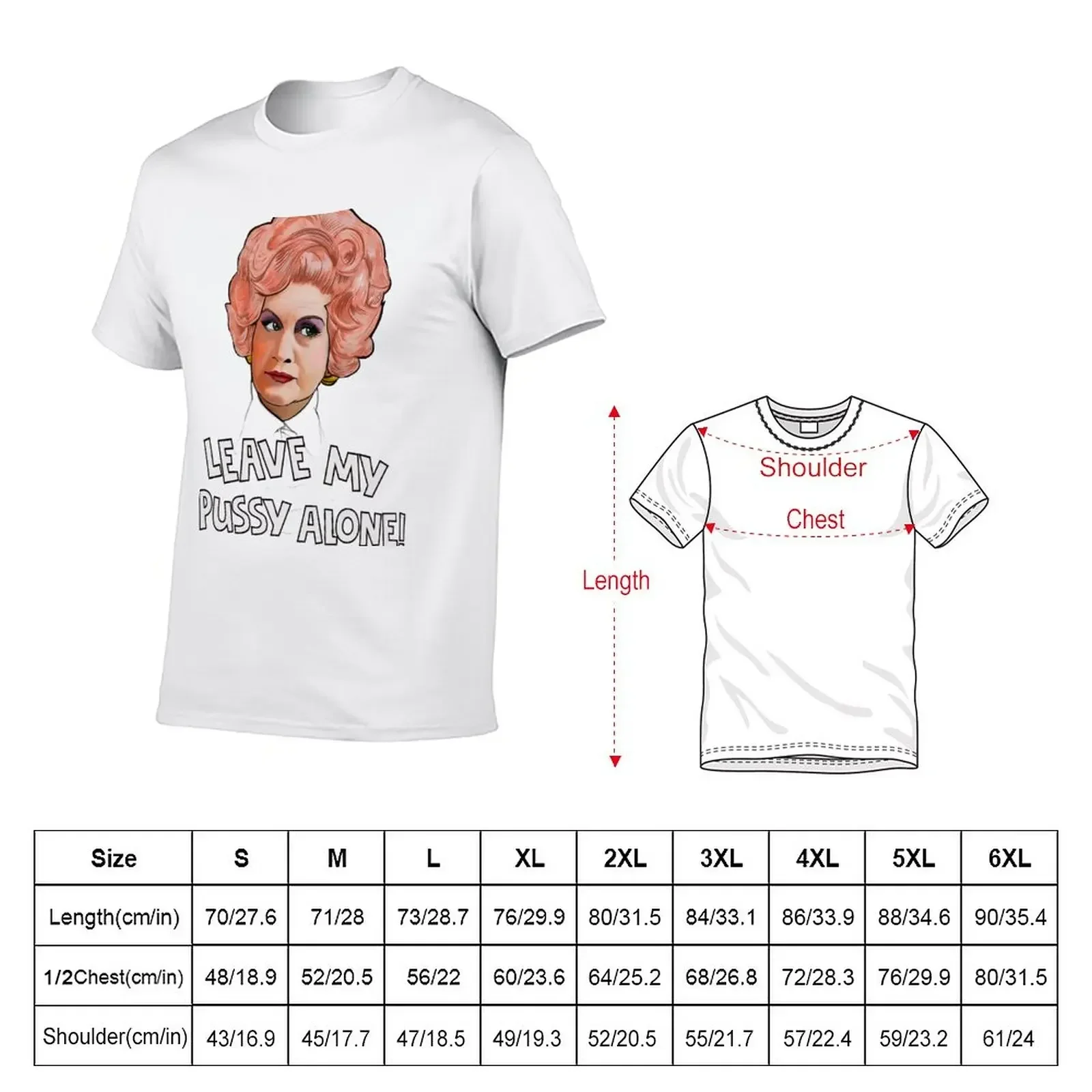 Mrs Slocombe - leave my pussy alone! T-Shirt sports fans Blouse Men's t-shirt