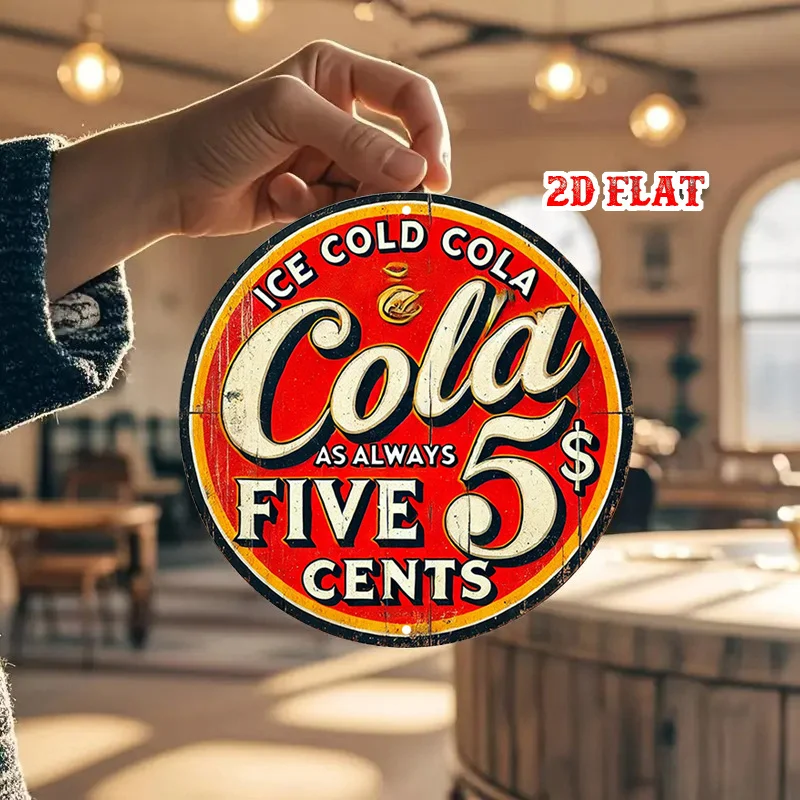 [مسطح [مسطح] لافتة قصدير معدنية كولا عتيقة - لوحة فنية جدارية مستديرة من الألومنيوم، ديكور إعلاني ريترو لخمس سنتات للمنزل والمرآب