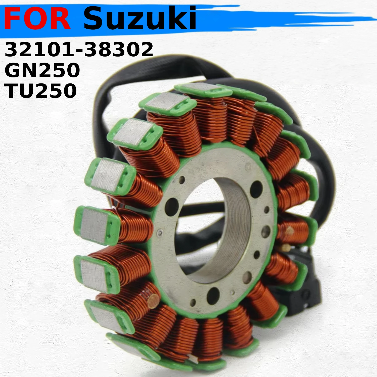 

Motorcycle Generator Stator Coil Comp For Suzuki GN250 1982-2001 Suzuki TU250 1997-2016 Suzuki 32101-38302