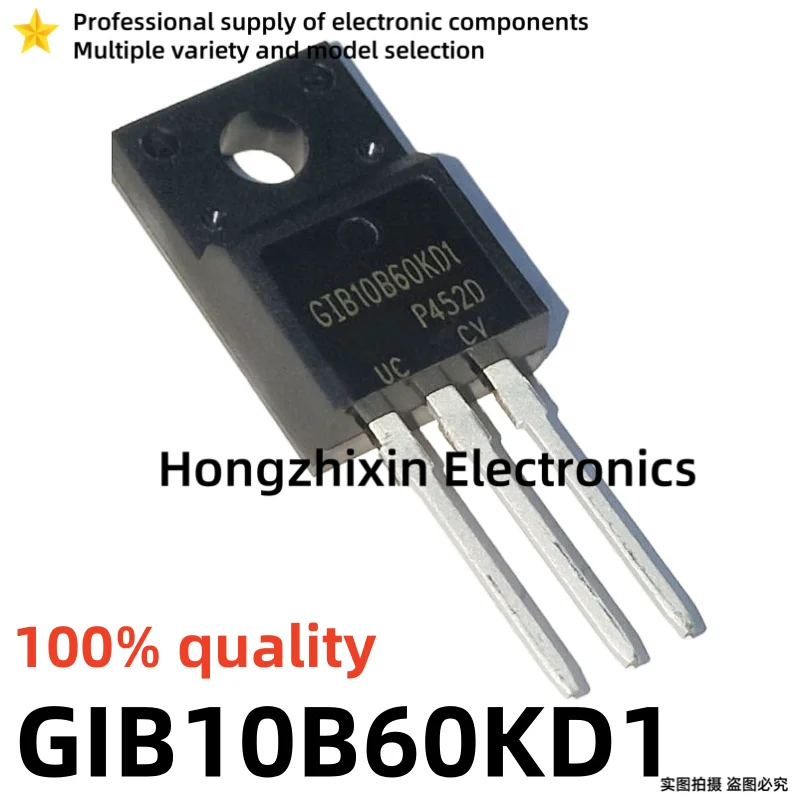 10 sztuk nowy 100% jakości GIB GIB10B60KD1 10 b60kd1 GIB10B60KDI GIB15B60KD1 15 b60kd1 GIB15B60KDI TO-220F MOSFET