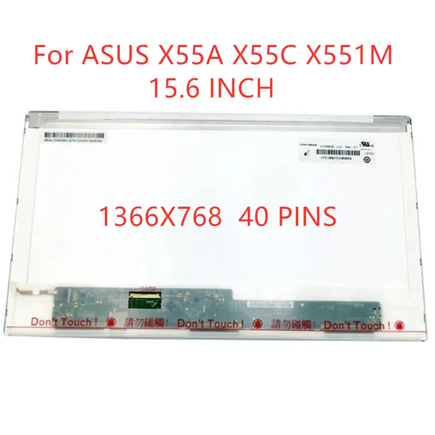 Laptop lcd screen replacement For ASUS X55A X55C X551M Laptop Lcd Screen Matrix 1366*768 40 Pin 15.6