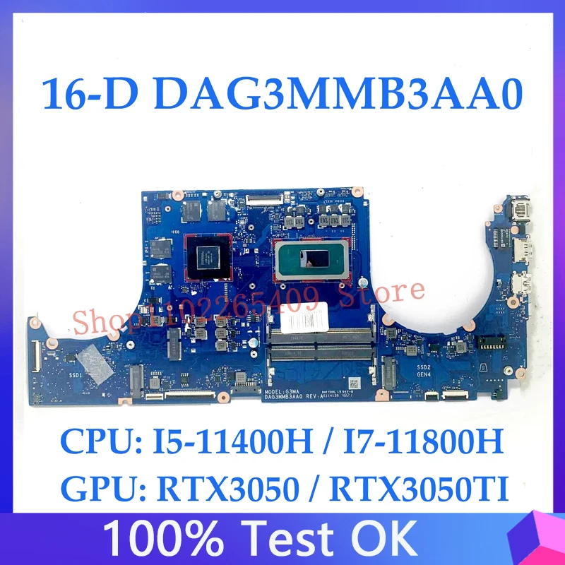 

M54827-601 M54827-001 For HP 16-D Laptop Motherboard DAG3MMB3AA0 With I5-11400H / I7-11800H CPU RTX3050 / RTX3050TI 100% Test OK