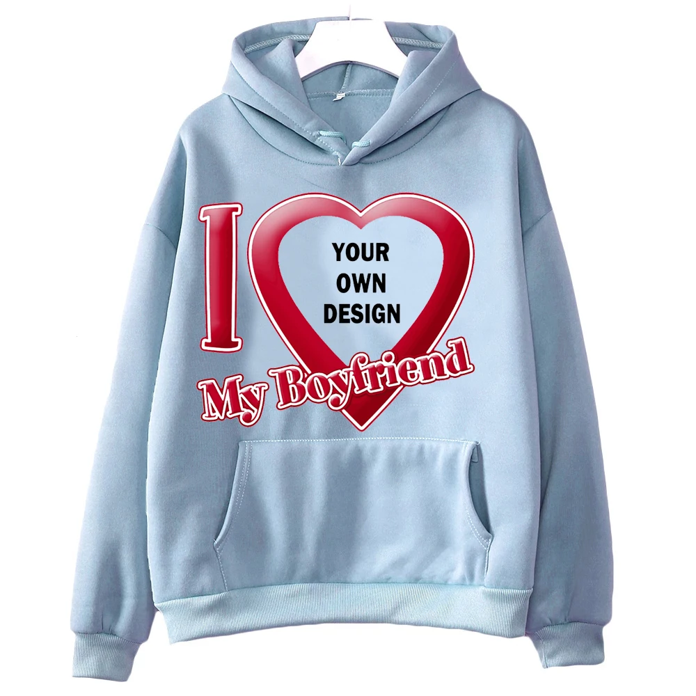 أنا أحب صديقي تخصيص شعار العلامة التجارية الخاصة بك DIY تصميم هوديس عالية الجودة الرجال / النساء البلوز