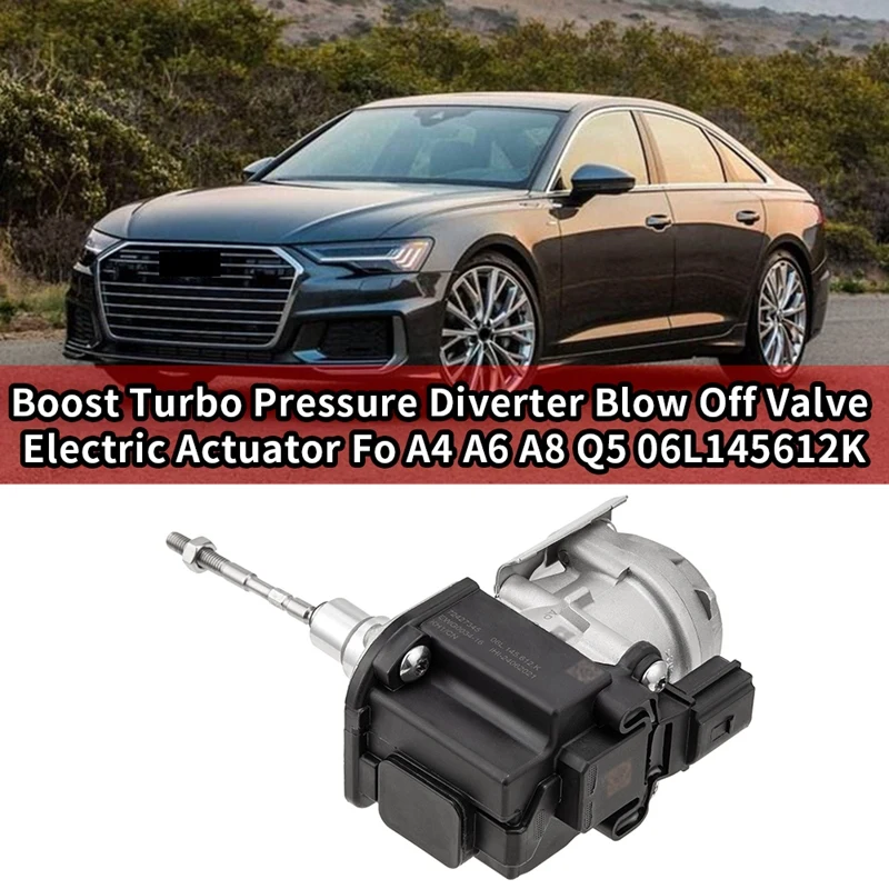 Car Boost Turbo Pressure Diverter Blow Off Valve Electric Actuator For-Porsche Macan - A4 A6 A8 Q5 06L145612K