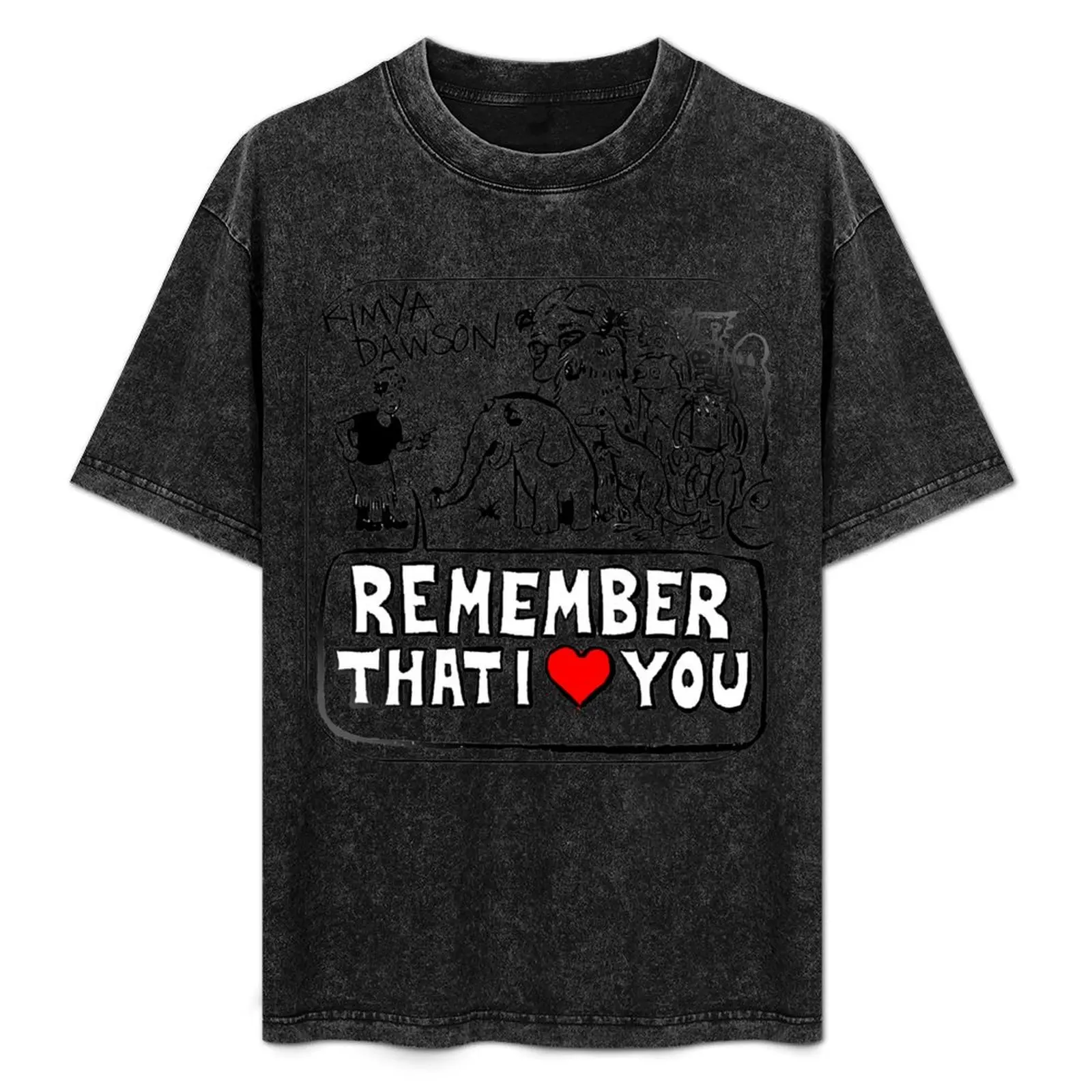 

Футболка с надписью "Remember That I Love You", свободная повседневная футболка с короткими рукавами