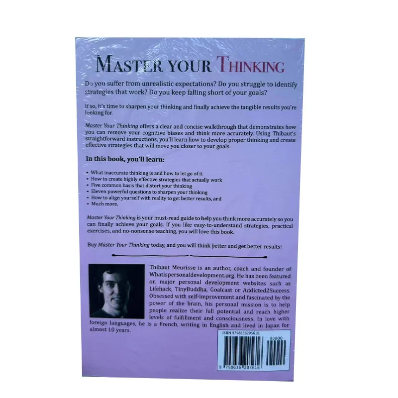 Master Your Thinking By Thibaut Meurisse A Practical Guide to Align With Reality And Achieve Tangible Results English Book